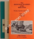 Book cover of The Ironstone Quarries of the Midlands, History Operation and Railways by TONKS, Eric S.